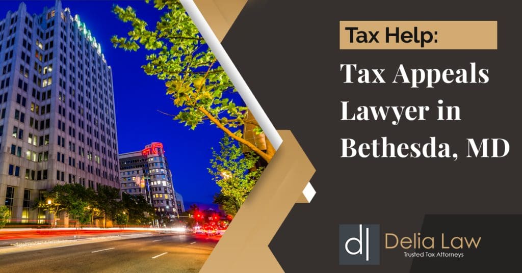 Text-Image-Tax-Appeals-Lawyer-in-Bethesda-Maryland