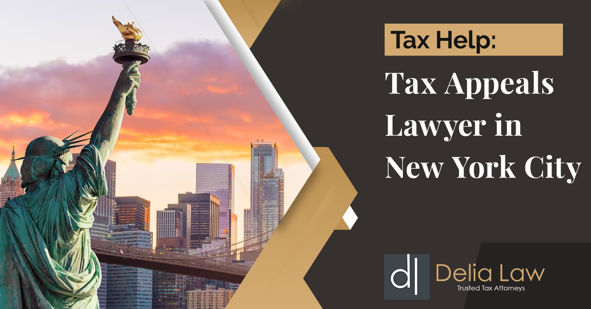 Text-Image---Tax-Appeals-Lawyer-in-New-York-City-1200x628