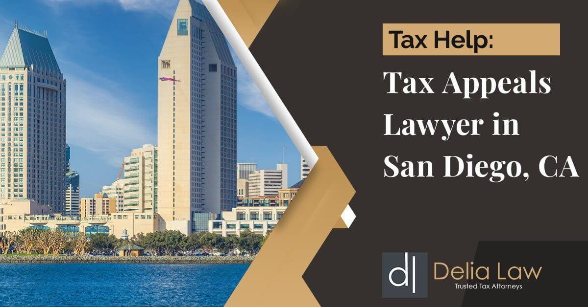 Text-Image-Tax-Appeals-Lawyer-in-San-Diego-California