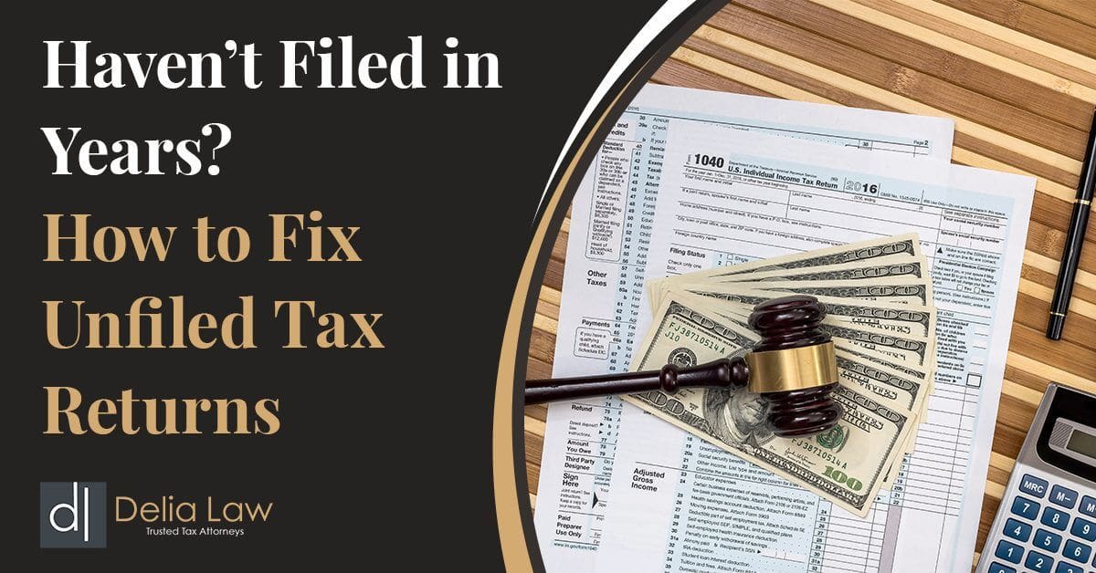 Text-Image---Havent-Filed-in-Years-How-to-File-Unfiled-Tax-Returns